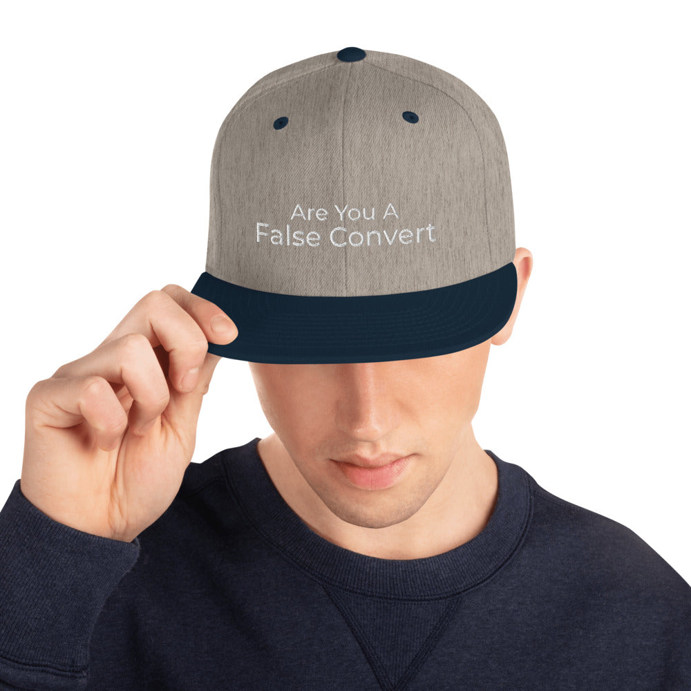 Are You A False Convert Snapback Hat - Have You Read The Red