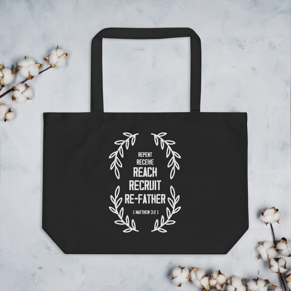 Repent Receive Reach Recruit ReFather (Matthew 3:2) Tote Bag - Have You Read The Red