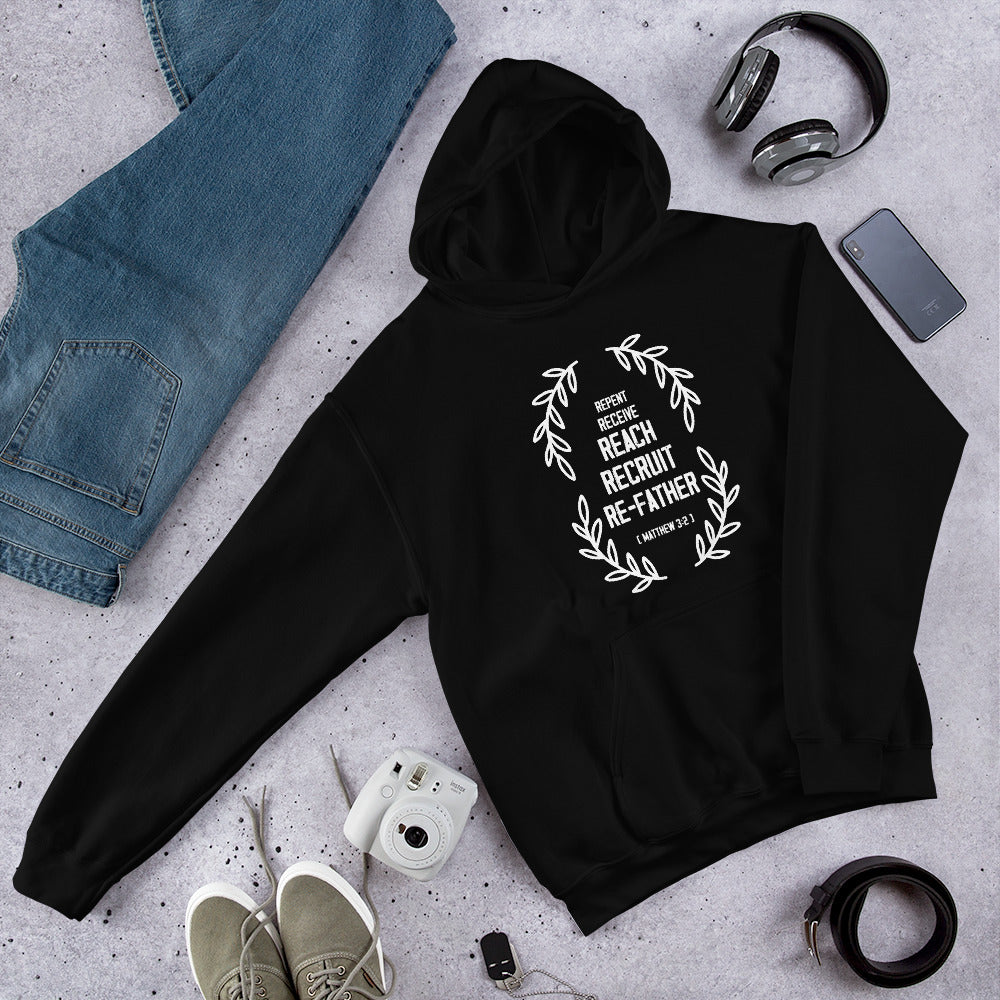 Repent Receive Reach Recruit ReFather (Matthew 3:2) Hoodie - Have You Read The Red