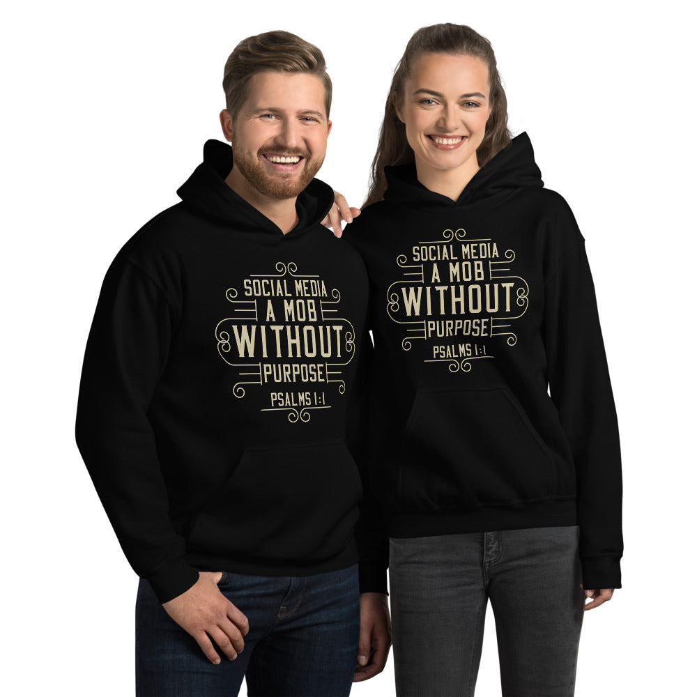 Social Media: A Mob Without A Purpose (Psalms 1:1) Hoodie - Have You Read The Red