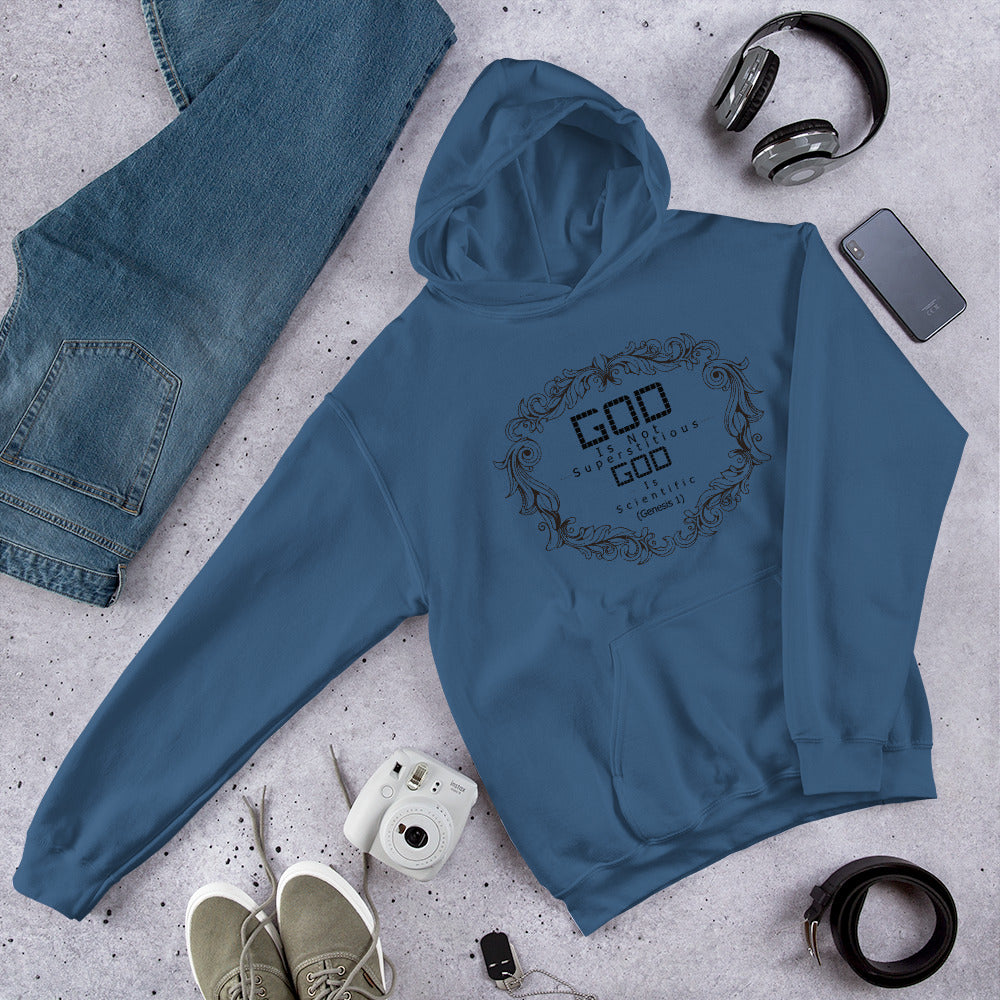 God Is Not Superstitious God Is Scientific (Genesis 1) Hoodie - Have You Read The Red