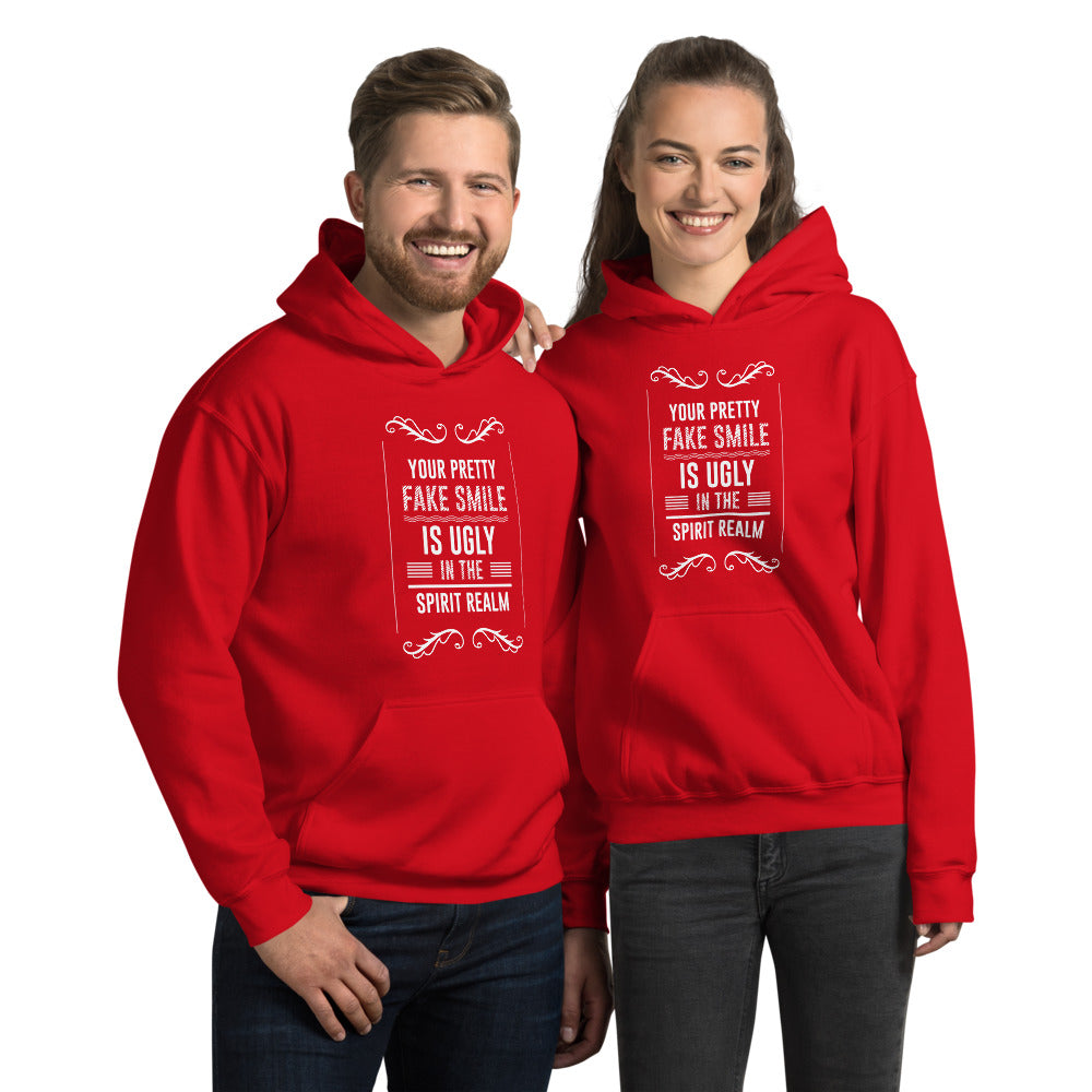 Your Pretty Fake Smile Is Ugly In The Spirit Realm (Matthew 7:15) Hoodie - Have You Read The Red