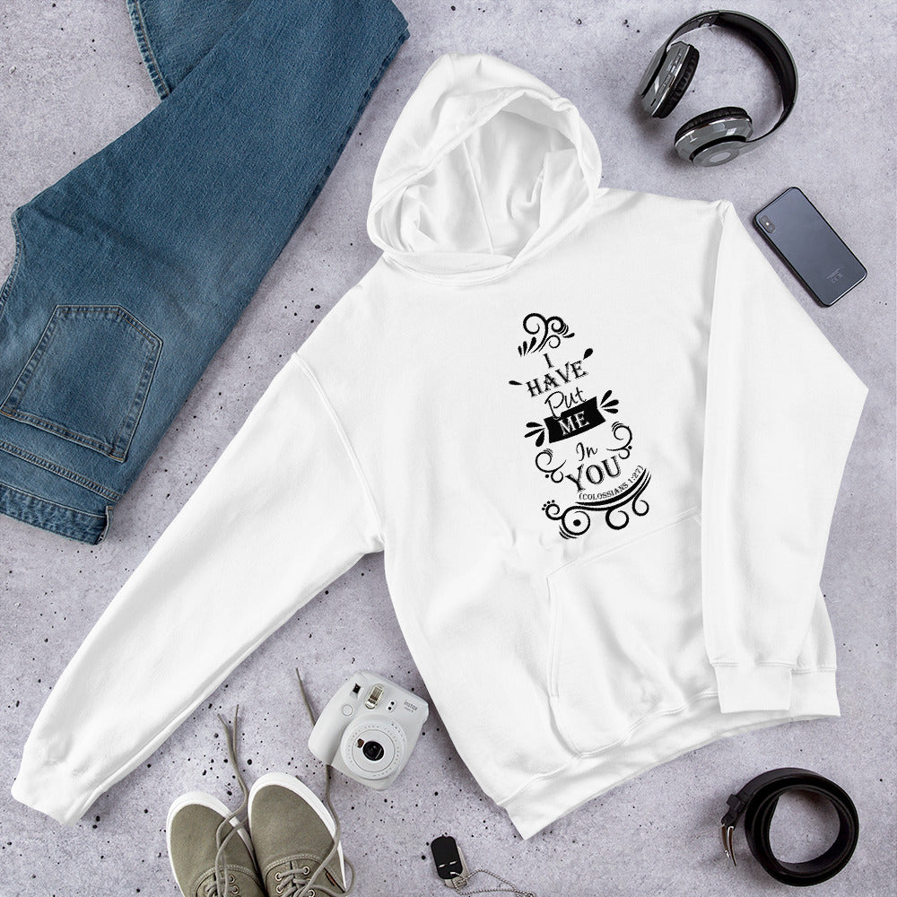 I Have Put Me In You! "God" (Colossians 1:27) Hoodie - Have You Read The Red