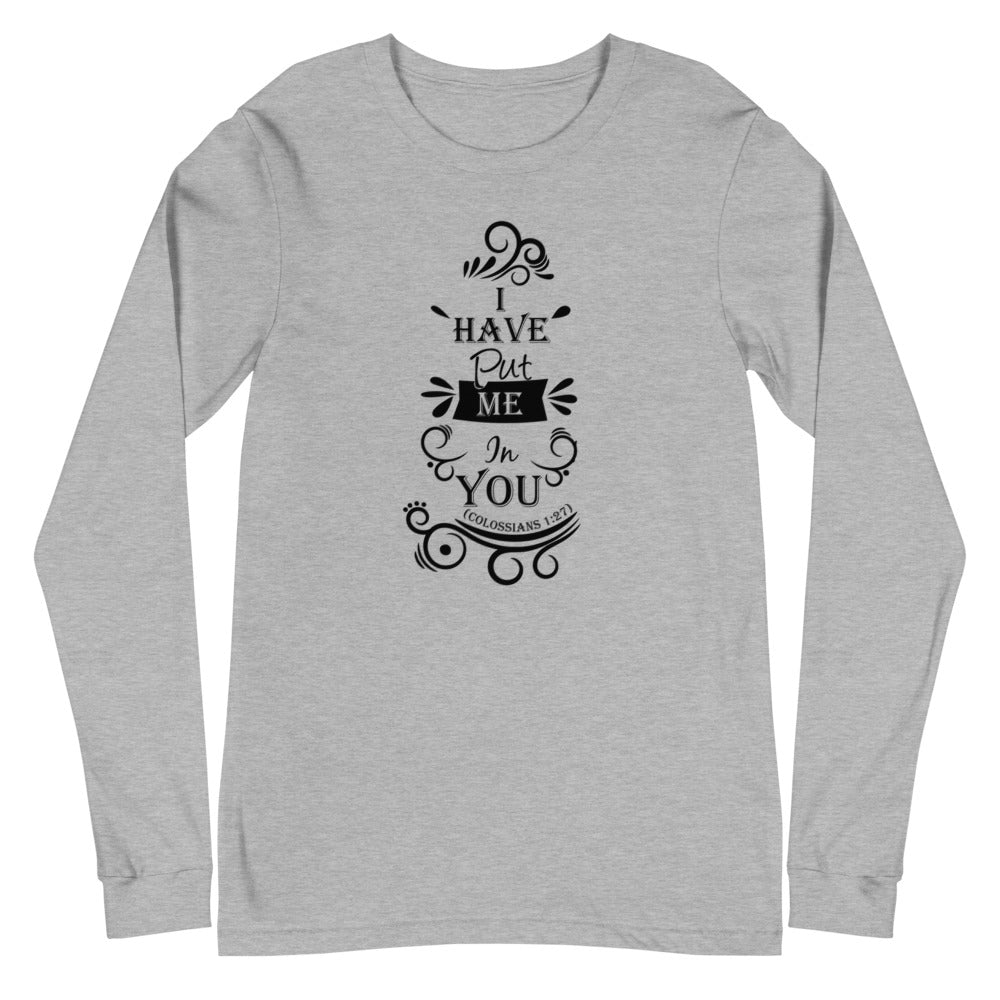 I Have Put Me In You! "God" (Colossians 1:27) Long Sleeve Tee - Have You Read The Red