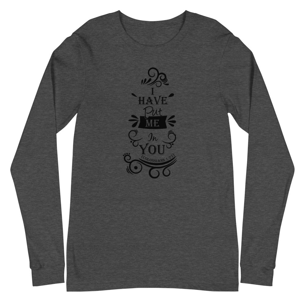I Have Put Me In You! "God" (Colossians 1:27) Long Sleeve Tee - Have You Read The Red