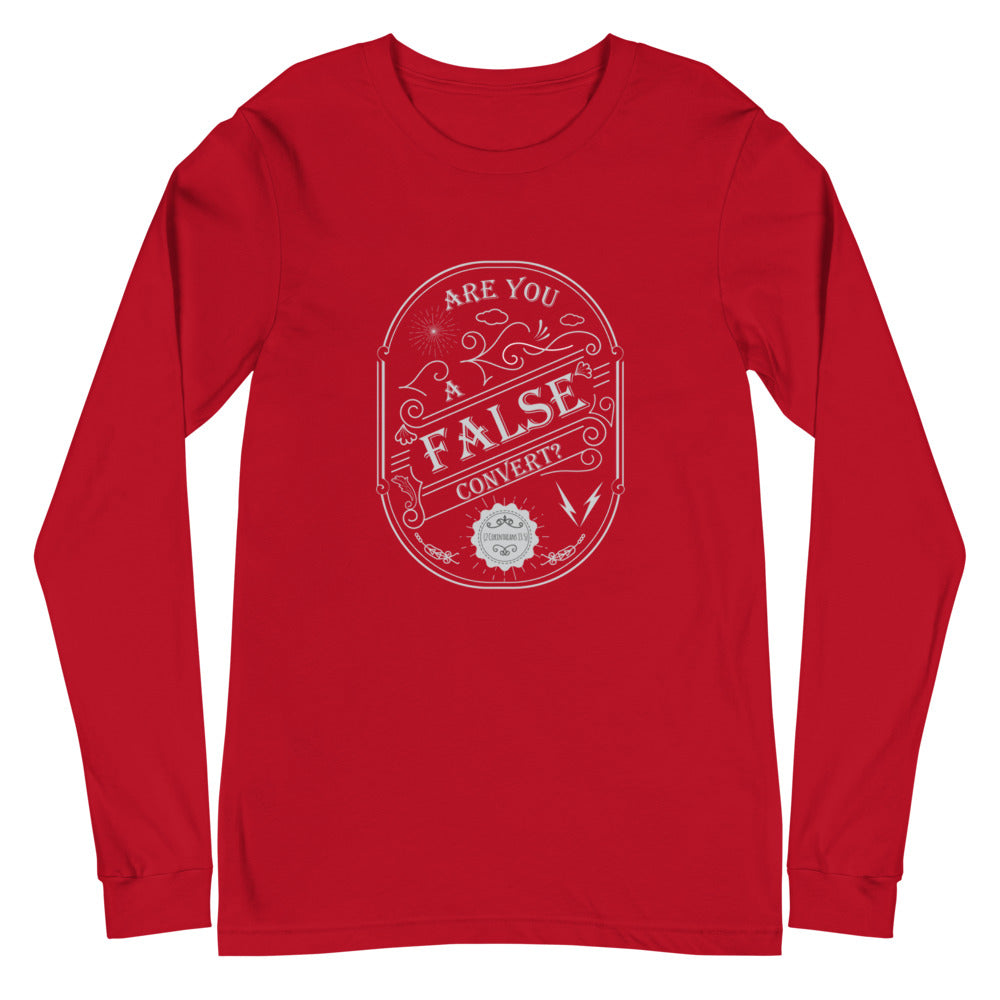Are You A False Convert? (2 Corinthians 13:5) Long Sleeve Tee - Have You Read The Red