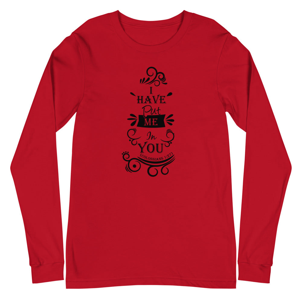 I Have Put Me In You! "God" (Colossians 1:27) Long Sleeve Tee - Have You Read The Red